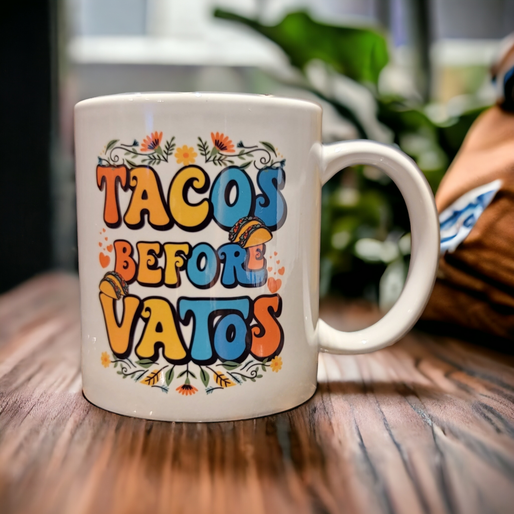 Tacos before Vatos coffee mug